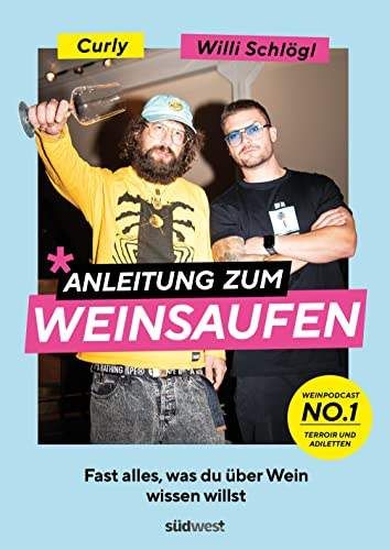 Buchcover: Anleitung zum Weinsaufen: Fast alles, was du über Wein wissen willst.