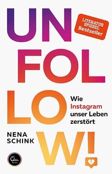 Buchcover: UNFOLLOW!: Wie Instagram unser Leben zerstört
